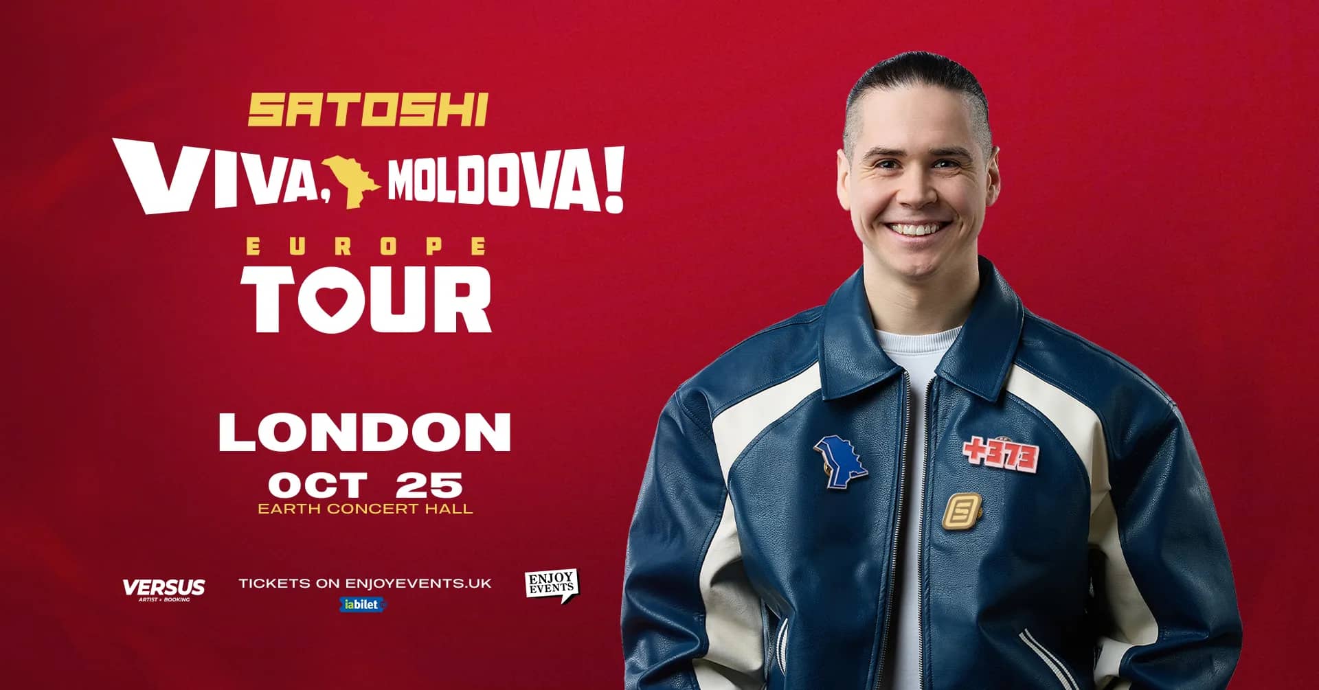SATOSHI | VIVA MOLDOVA EUROPE TOUR | LONDRA | 25.10.2026