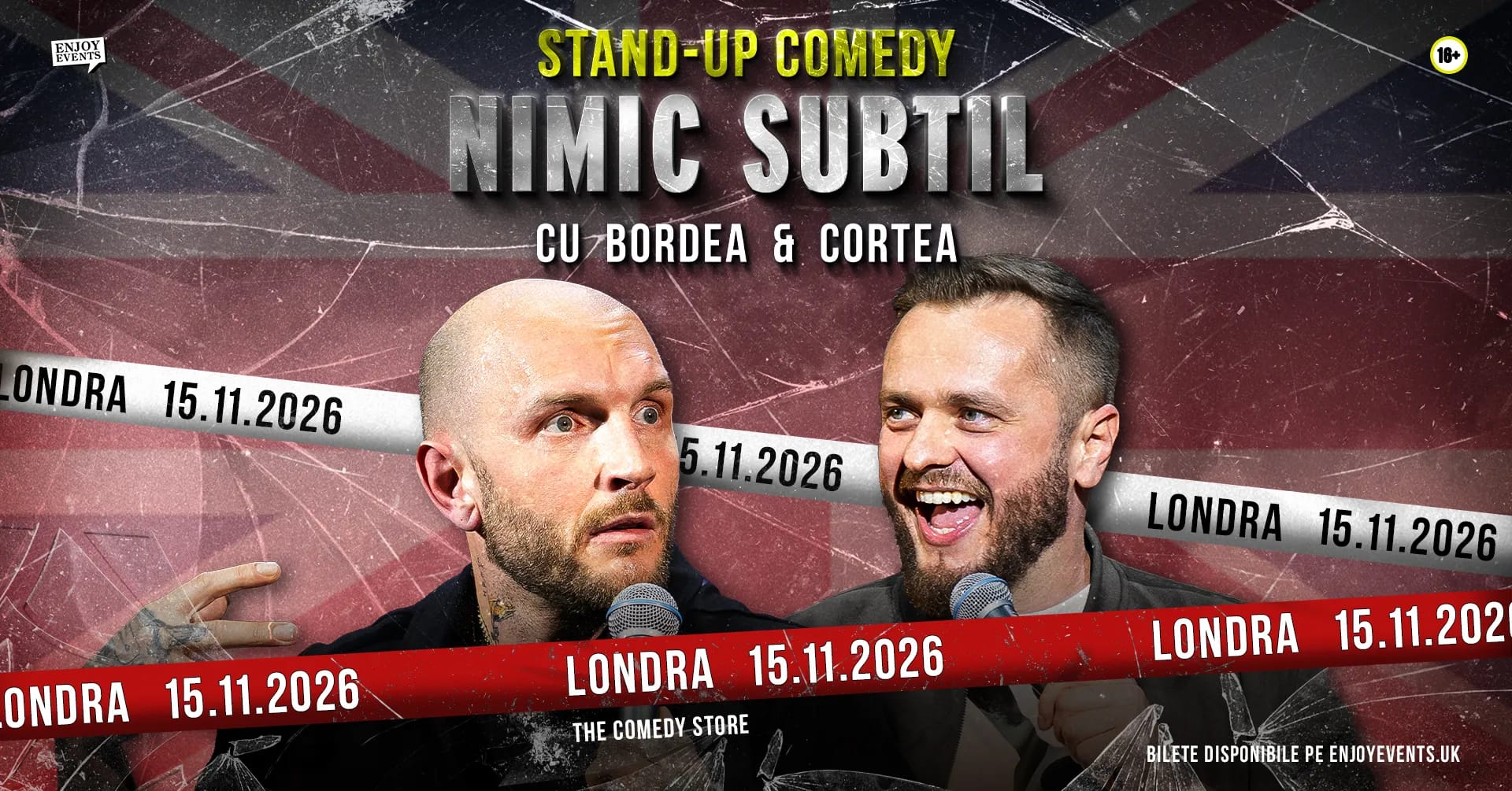 BORDEA & CORTEA | LONDRA (The Comedy Store) | NIMIC SUBTIL | 15.11.2026